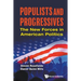 Populists and Progressives