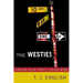 The Westies: Inside New York's Irish Mob