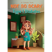 Not So Scary: Type 1 Diabetes