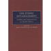 The Ethnic Entanglement: Conflict and Intervention in World Politics