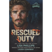 Rescued Duty