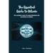 The Essential Guide to Bitcoin: The Ultimate Guide to Understanding and Investing in Bitcoin