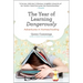 The Year of Learning Dangerously: Adventures in Homeschooling