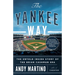 The Yankee Way: The Untold Inside Story of the Brian Cashman Era