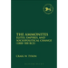 The Ammonites: Elites, Empires, and Sociopolitical Change (1000-500 Bce)