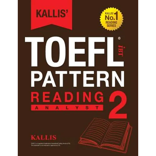 KALLIS' iBT TOEFL Pattern Reading 2: Analyst