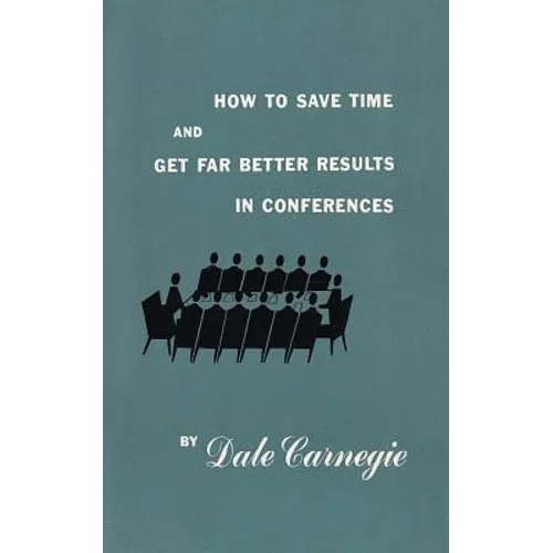 How to save time and get far better results in conferences