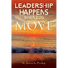 Leadership Happens When You Move: An Introduction & Common Leadership Error