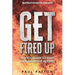 Inspiration For Men: Get Fired Up! Are You Ready To Start Taking Massive Action?
