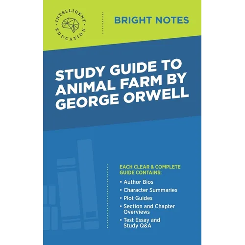 Study Guide to Animal Farm by George Orwell