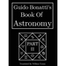 Guido Bonatti's Book Of Astronomy Part Two