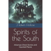 Spirits of the South: Arkansas Ghost Stories and Haunted Places