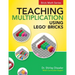 Teaching Multiplication Using LEGO(R) Bricks