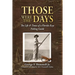 Those Were The Days: The Life & Times of a Florida Keys Fishing Guide