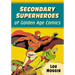 Secondary Superheroes of Golden Age Comics