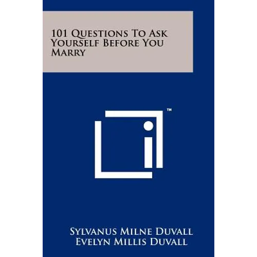 101 Questions To Ask Yourself Before You Marry