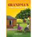 Grandma's Tales and Travails