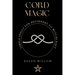 Cord Magic: simple spells for beginners to witchcraft