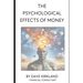 The Psychological Effects of Money