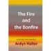 The Fire and the Bonfire