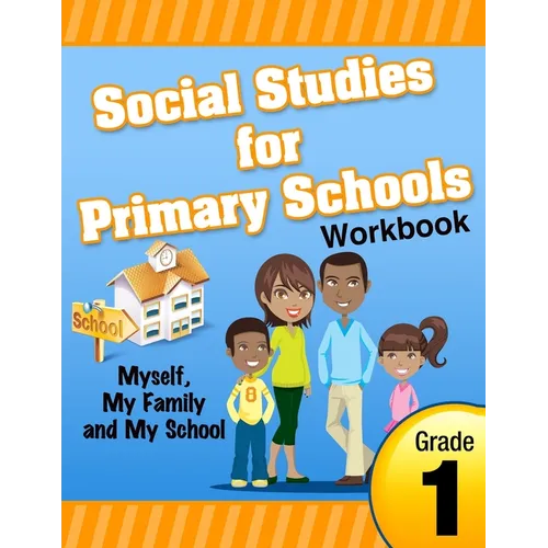 Social Studies for Primary Schools Grade 1