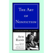The Art of Nonfiction: A Guide for Writers and Readers
