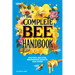 The Complete Bee Handbook: History, Recipes, Beekeeping Basics, and More