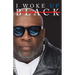 I Woke Up Black What My Eyes Have Seen, My Ears Have Heard, and My Heart Has Felt