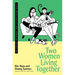 Two Women Living Together: The Bestselling Korean Memoir