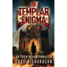 The Templar Enigma: A pulse-pounding archaeological thriller (Eden Black book 5)