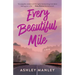 Every Beautiful Mile