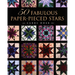 50 Fabulous Paper-Pieced Stars