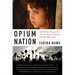 Opium Nation