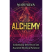 Alchemy: Unlocking Secrets of an Ancient Mystical Science