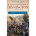 The Revolutionary War in Bennington County: A History & Guide
