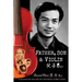 Father, Son & Violin: A Personal Life Story Tells the Vivid History of Mao's China