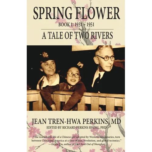 Spring Flower Book 1: A Tale of Two Rivers