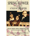 Spring Flower Book 1: A Tale of Two Rivers