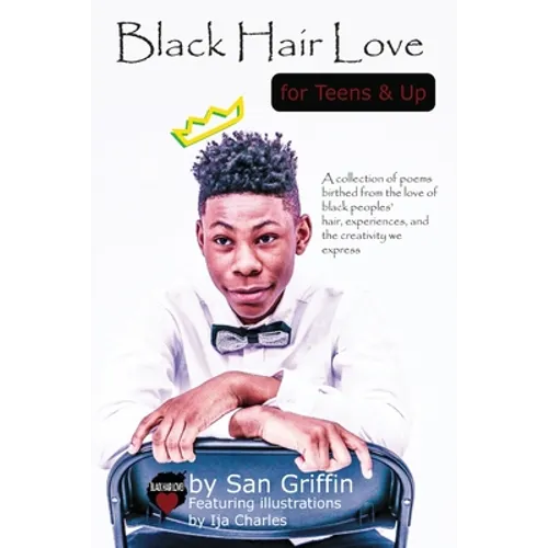 Black Hair Love for Teens and Up