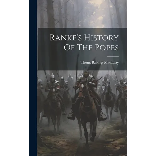 Ranke's History Of The Popes