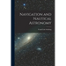 Navigation and Nautical Astronomy