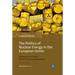 The Politics of Nuclear Energy in the European Union: Framing the Discourse: Actors, Positions and Dynamics