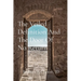 The Veiled Definition And The Door Of No Return: A Compilation of Letters and Notes