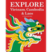 Explore Vietnam, Cambodia & Laos: A Travel Activity Book for Kids