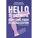 Hello $FirstName: Profiting from Personalization. How putting people's first name in emails is only the first step towards customer centricity.