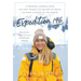 Expedition 196: A Personal Journal from the First Woman on Record to Travel to Every Country in the World