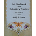 ART NEEDLEWORK and EMBROIDERY TRANSFERS 1870-1970
