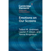 Emotions on Our Screens
