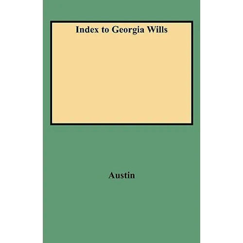 Index to Georgia Wills