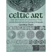 Celtic Art: The Methods of Construction